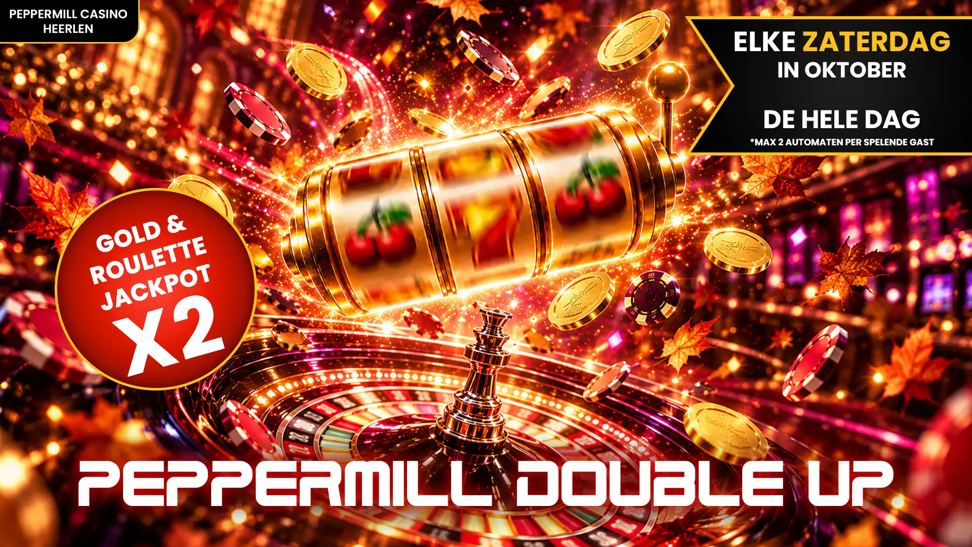 PEPPERMILL DOUBLE UP